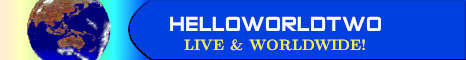 Hello World Two - Live and Worldwide!